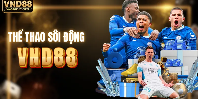 Bảng kèo thể thao cập nhật nhanh tại VND88