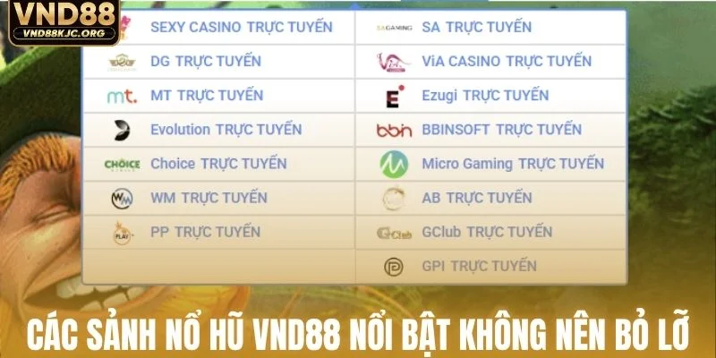 Nổ hũ VND88 3 Các sảnh nổ hũ VND88 nổi bật không nên bỏ lỡ