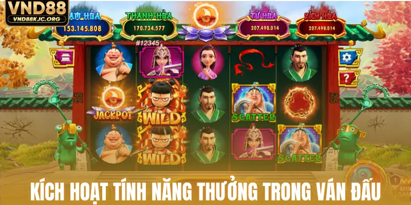 Nổ Hũ Natra - Chinh Phục 4 Hũ Thưởng Khủng Với 243 Cách 3 Kích hoạt tính năng thưởng trong ván đấu